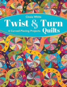 Twist & Turn Quilts Book