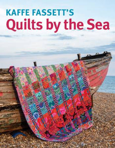 Kaffe Fassett's Quilts by the Sea Book - 551946