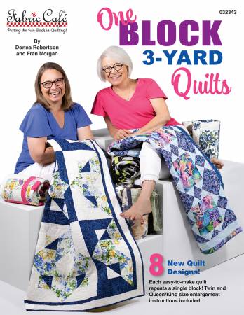 One Block 3-Yard Quilts from Fabric Cafe