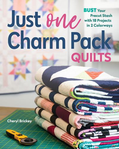 Just One Charm Pack Quilts by Cheryl Brickley