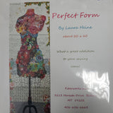 Perfect Form by Laura Heine