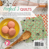 Perfect 5 Quilts