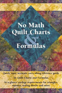 No Math Quilt Charts and Formulas