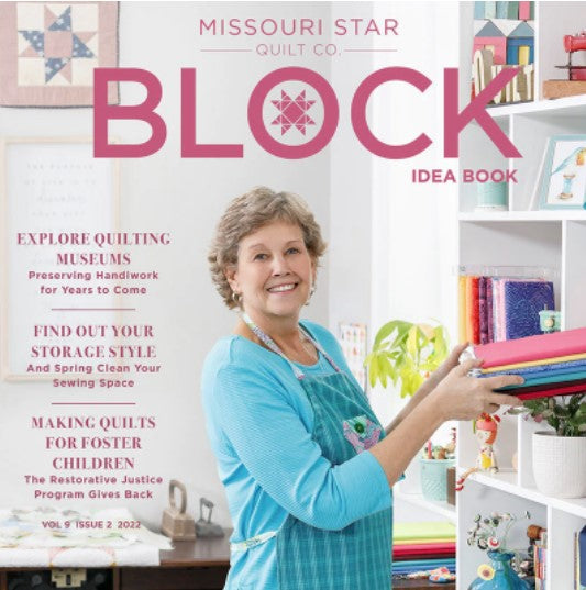 Missouri Star Block Idea Volume 9 Issue 2 2022