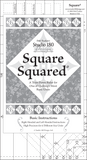 Square Squared Ruler by Deb Tucker