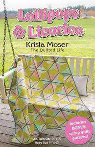 Licorice & Lollipops by Krista Moser