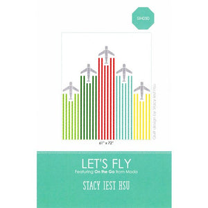 Let's Fly Quilt Pattern